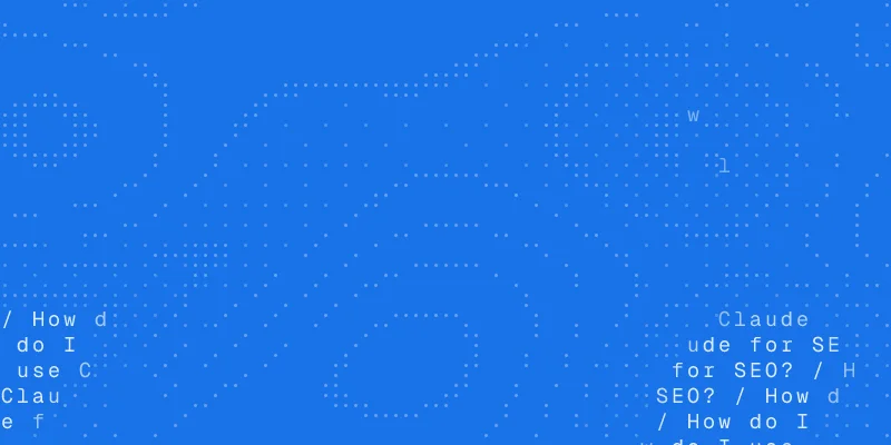 SEO guide cover: a chat window asking "How do I use Claude for SEO?"