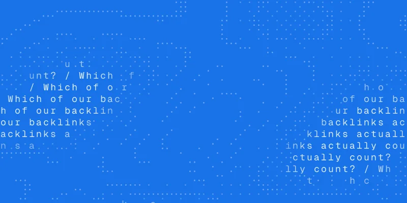 Use case guide cover: a chat window asking "Which of our backlinks actually count?"