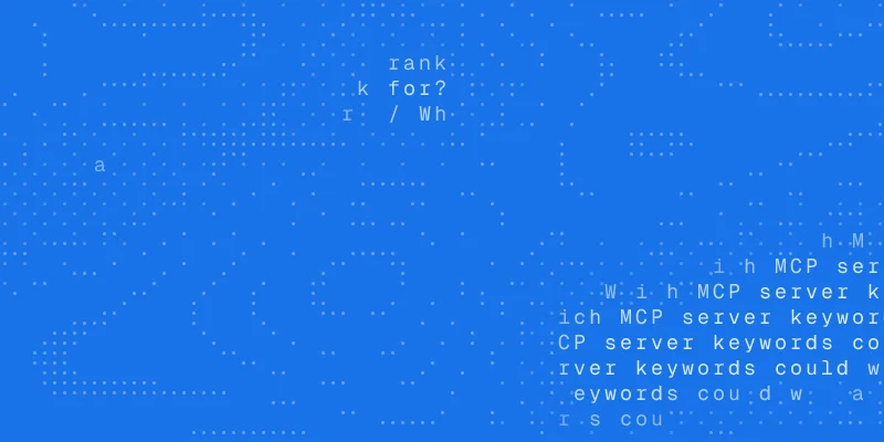 Use case guide cover: a chat window asking "Which MCP server keywords could we rank for?"