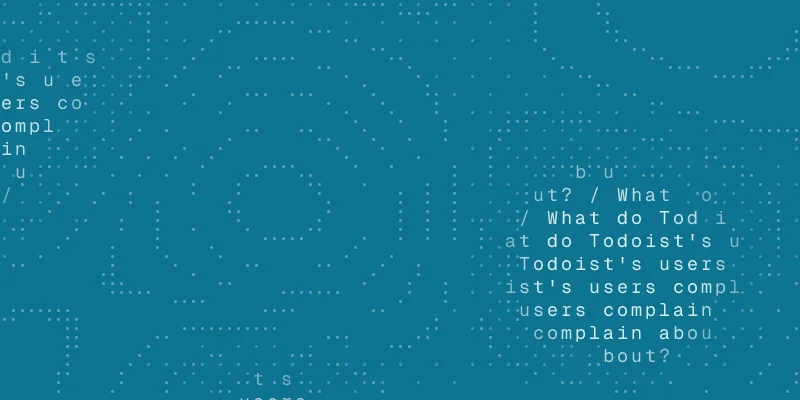 Use case guide cover: a chat window asking "What do Todoist's users complain about?"